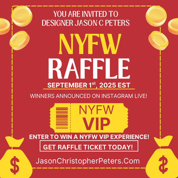 NEW YORK FASHION WEEK RAFFLE TICKET!