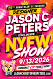 JASON C PETERS EXCLUSIVE NYFW VIP TICKET